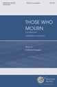 Those Who Mourn SATB choral sheet music cover